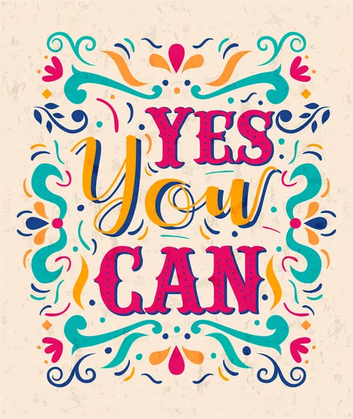 Yes You can positive inspiration lettering quote — 스톡 벡터