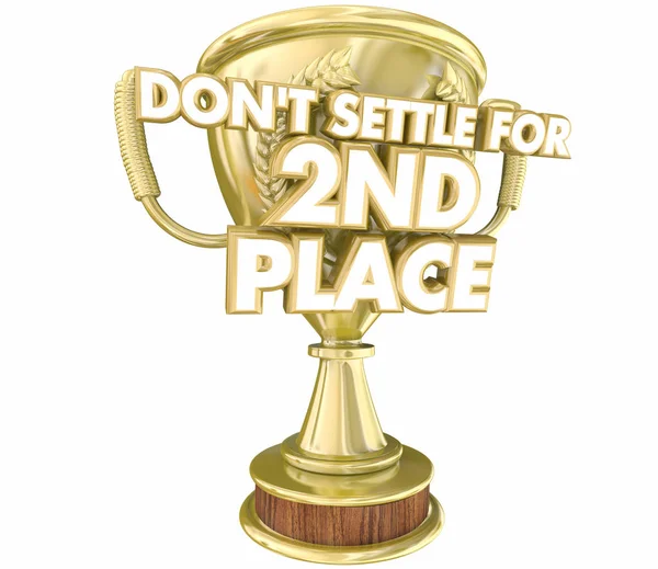 Dont Settle Second Place Award Trophy Render Illustration — стоковое фото