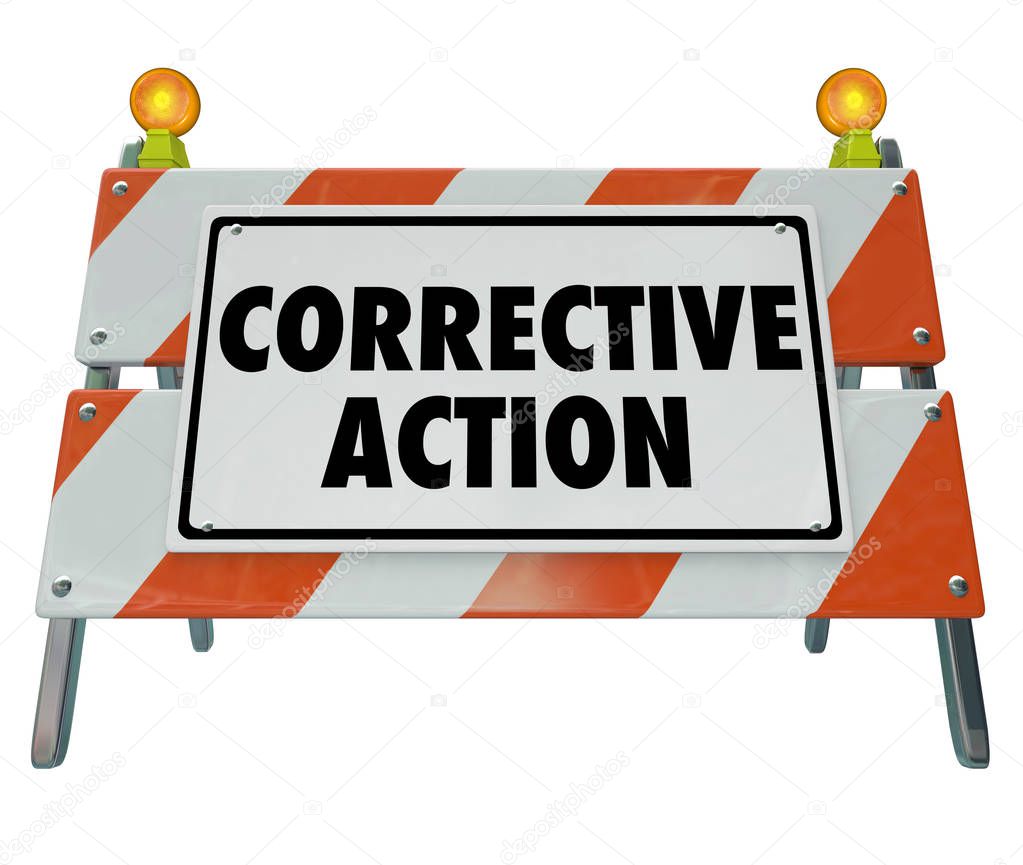 Corrective Action Repair Fix Problem Barricade Sign Words 3d Render Illustration