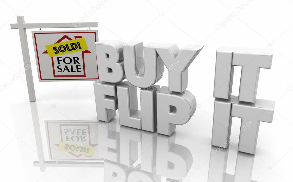 Buy It Flip It, Home Sale Sign 