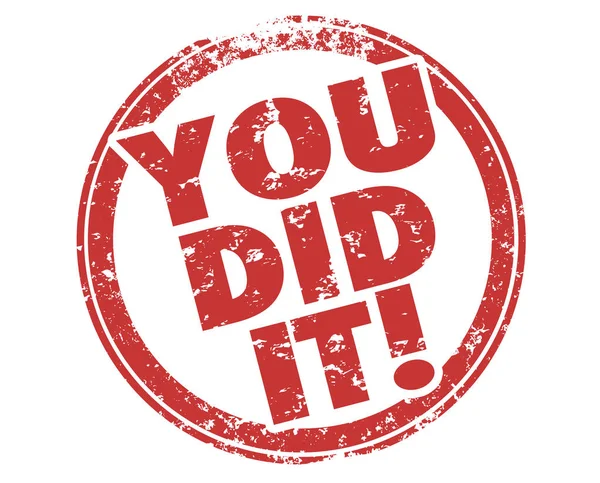 You Did Success Accomplishment Winner Stamp Illustration — Stock Photo, Image