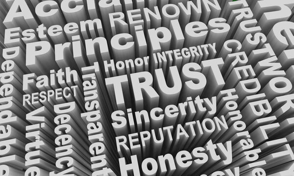 Trust Reputation Honesty Principles Word Collage 3d Illustration
