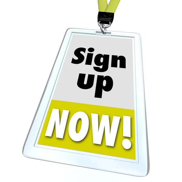 Sign Now Registration Attend Join Event Member Badge Illustration — Stock Photo, Image