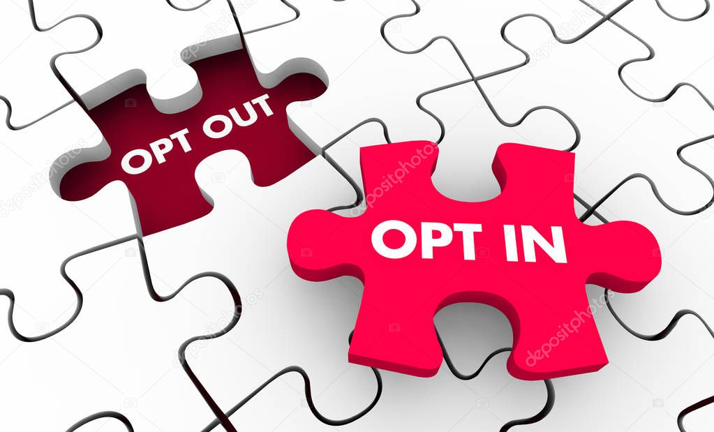 Opt Out Vs In Marketing Consent Agree to Terms Puzzles 