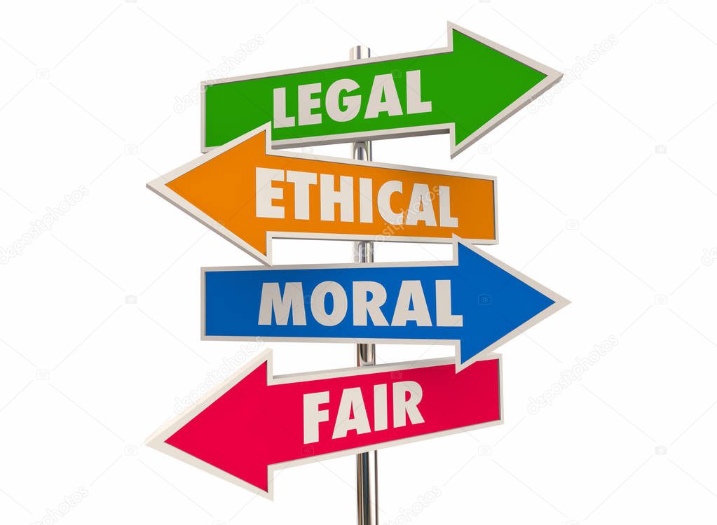 Legal Ethical Moral Fair Right Justice Arrow Signs