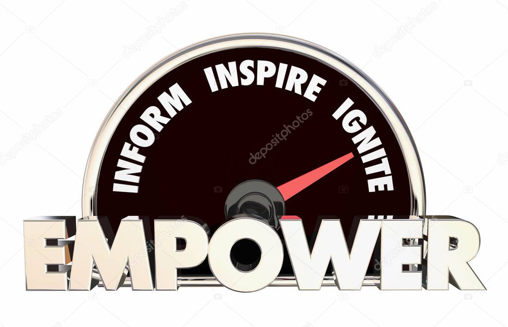 Empower Inform Inspire Ignite Words Speedometer 3d Illustration