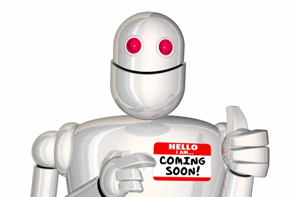 Kommer Snart Nästa Framtida Senare Robot Nametag Illustration — Stockfoto