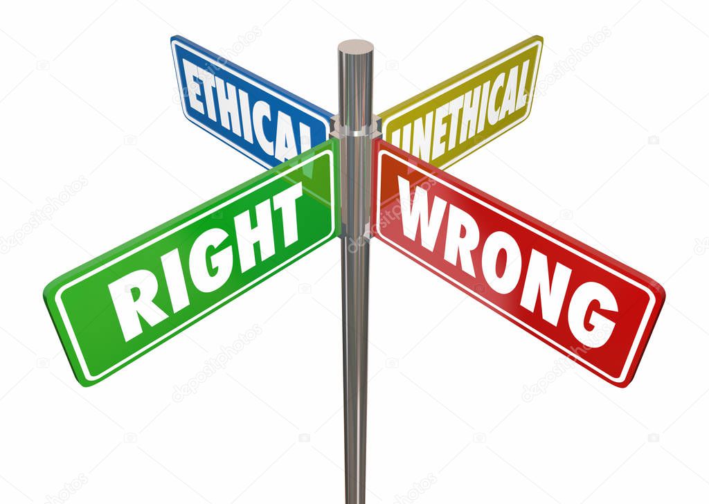 Right Wrong Ethical Unethical Road Street Signs 3d Illustration