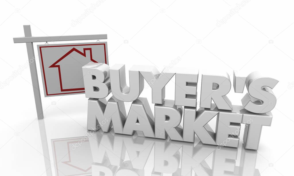 Buyers Market House Property Home For Sale Sign 3d Illustration