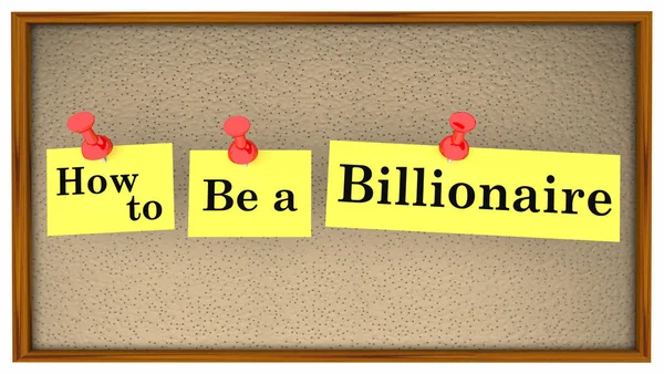 How Billionaire Advice Bulletin Board Words Illustration — Stock Photo, Image
