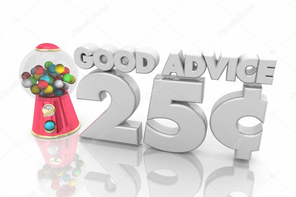 Good Advice 25 Cents Gumball Machine 3d Illustration