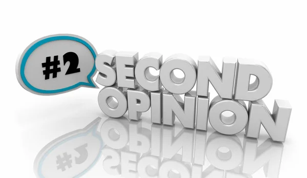 Second Opinion Krijgen Meer Advies Tekstballon Illustratie — Stockfoto