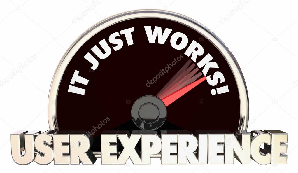 User Experience It Just Works Speedometer Words 3d Illustration