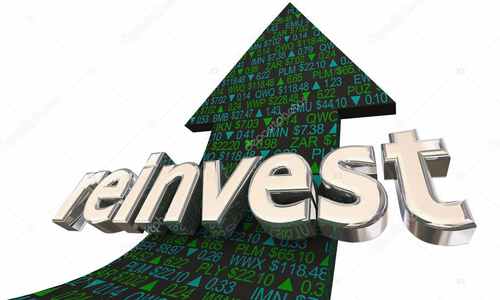 Reinvest Stock Market Ticker Arrow Re-Investment 3d Illustration