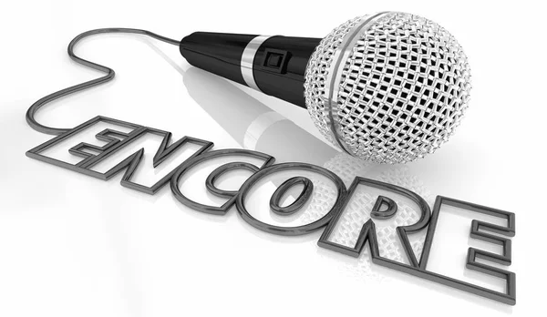 Encore Repeat Popular Demand Microphone Word 3d Illustration — Stock Photo, Image