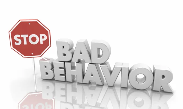 Detener palabras de mal comportamiento Signo Ilustración 3d —  Fotos de Stock
