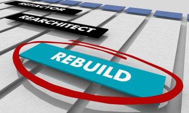 Refactor Rearchitect Rebuild Project Tracking Chart 3d Illustration clipart