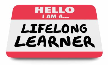 Lifelong Learner Always Education Name Tag Sticker 3d Illustration clipart
