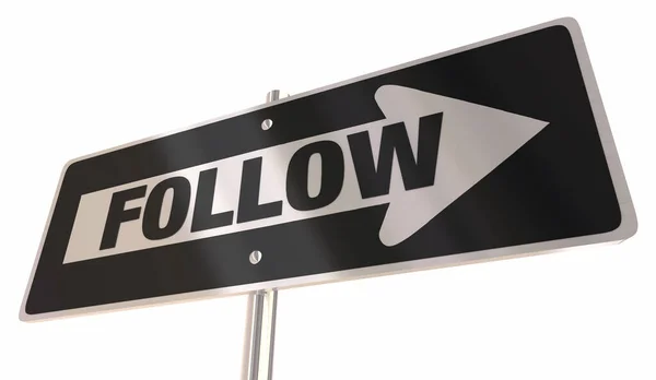 Kövesse Direction Arrow Road Sign Feliratkozás Feed Illusztráció — Stock Fotó