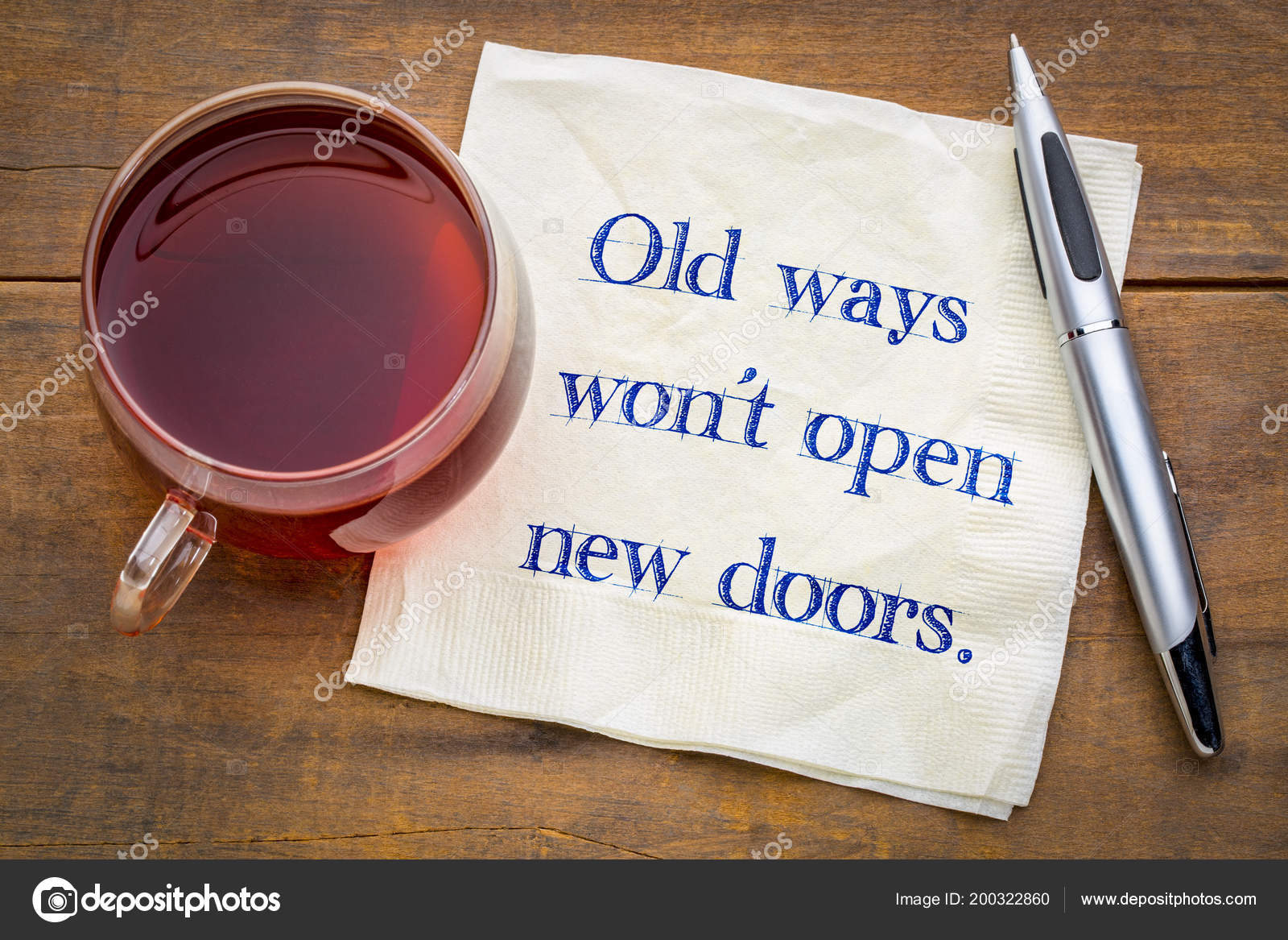 Old Ways Open New Doors Handwriting Napkin Cup Tea Stock Photo by