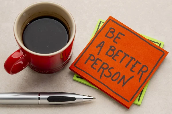 Better Person Reminder Handwriting Sticky Note Cup Coffee — Stock Photo, Image