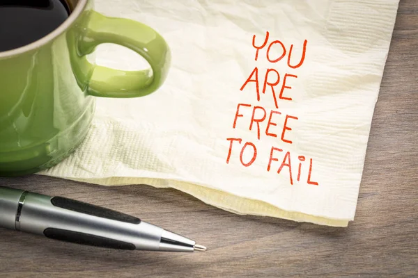 Usted Libre Fallar Escritura Mano Servilleta Con Una Taza Café —  Fotos de Stock