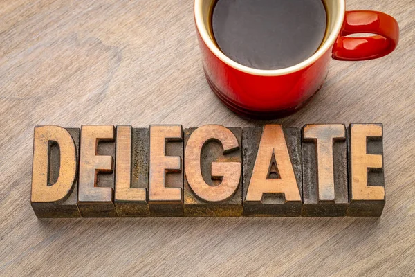 Delegate Word Abstract Vintage Letterpress Wood Type Cup Coffee — Stock Photo, Image