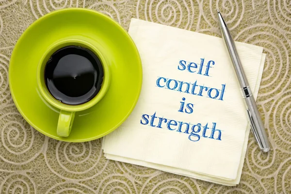 self control is strength - inspirational handwriting on a napkin with a cup of coffee