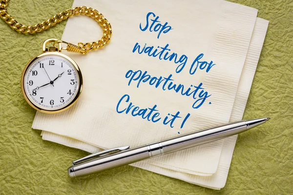 Stop Waiting Opportunity Create Inspirational Handwriting Napkin Pocket Watch — Stock Photo, Image