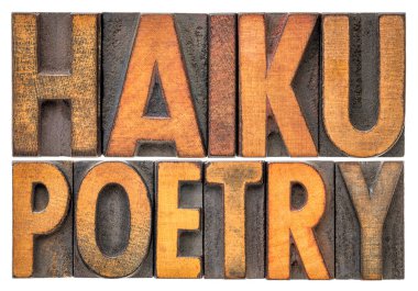haiku poetry - a very short form of Japanese poetry - isolated word abstract in vintage letterpress printing blocks clipart