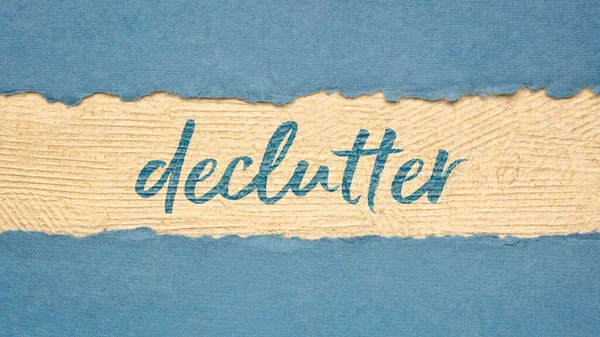 Declutter Écriture Motivationnelle Sur Papier Texturé Fait Main Simplicité Minimalisme — Photo