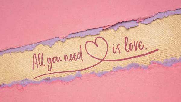 All You Need Love Handwriting Handmade Paper Inspirational Reminder Greeting — Stock Photo, Image