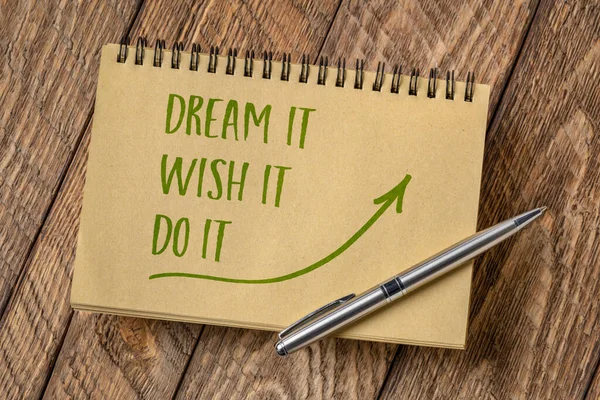 Sonhe Deseje Faça Nota Motivacional Caligrafia Caderno Esboços Chamada Ação — Fotografia de Stock