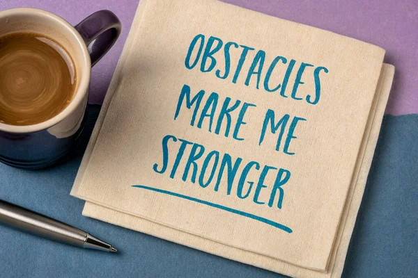 Obstáculos Hacen Más Fuerte Afirmación Positiva Mantra Inspiración Motivación Concepto — Foto de Stock