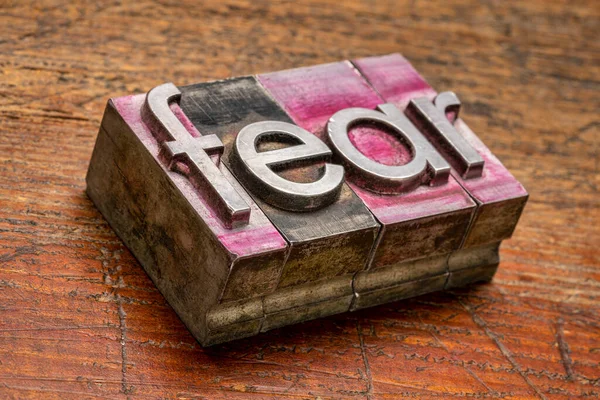 Fear Word Abstract Gritty Vintage Letterpress Metal Types Negativer Emotion — Stock Photo, Image