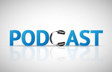 Beyaz arka planda izole edilmiş kulaklıklı Podcast sözcüğünün tasviri.