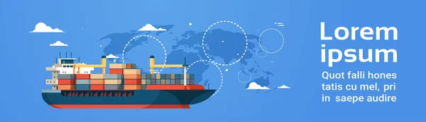 産業の海貨物物流コンテナー輸入輸出貨物船水配信輸送の概念国際世界地図背景平坦な水平バナー コピー スペースを出荷 — ストックベクタ