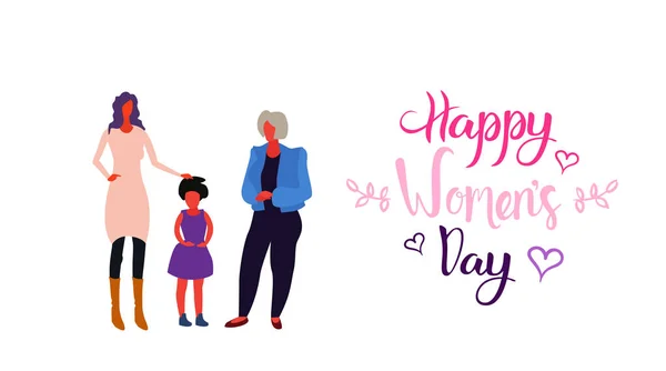 Fericit trei generații femei în picioare împreună internaționale 8 marș zi celebrarea conceptului personaje de desene animate de sex feminin full length orizontal felicitare — Vector de stoc