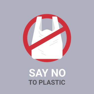 Hayır plastikle geri dönüşüm ekoloji toprak kavramı kurtarmak yok hurda plastik paket yasak söylemek