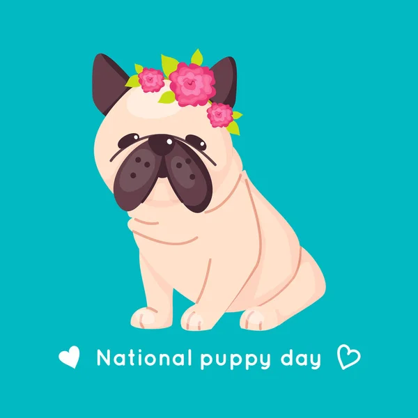 Cute pug with pink flowers wreath on his head. White and brown adorable dog. Bulldogs puppy. Vector illustration. National puppy day concept.  Cartoon flat style.