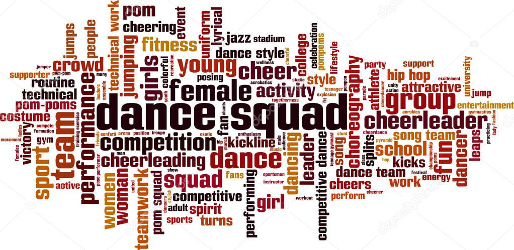 Dance squad word cloud concept. Collage made of words about dance squad. Vector illustration 