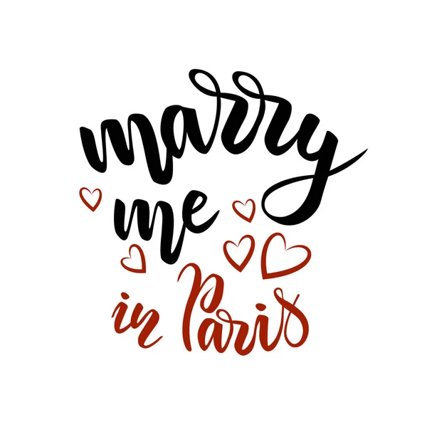 Lettering marry me in Paris — Stock Vector