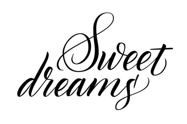 Sweet dreams brush calligraphy — Stock Vector