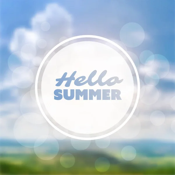 Inspirational Sentence Season Start Hello Summer Label Blurred Image Cloudy — Stock Vector