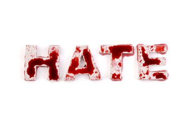 Word hate with blood on white background  clipart