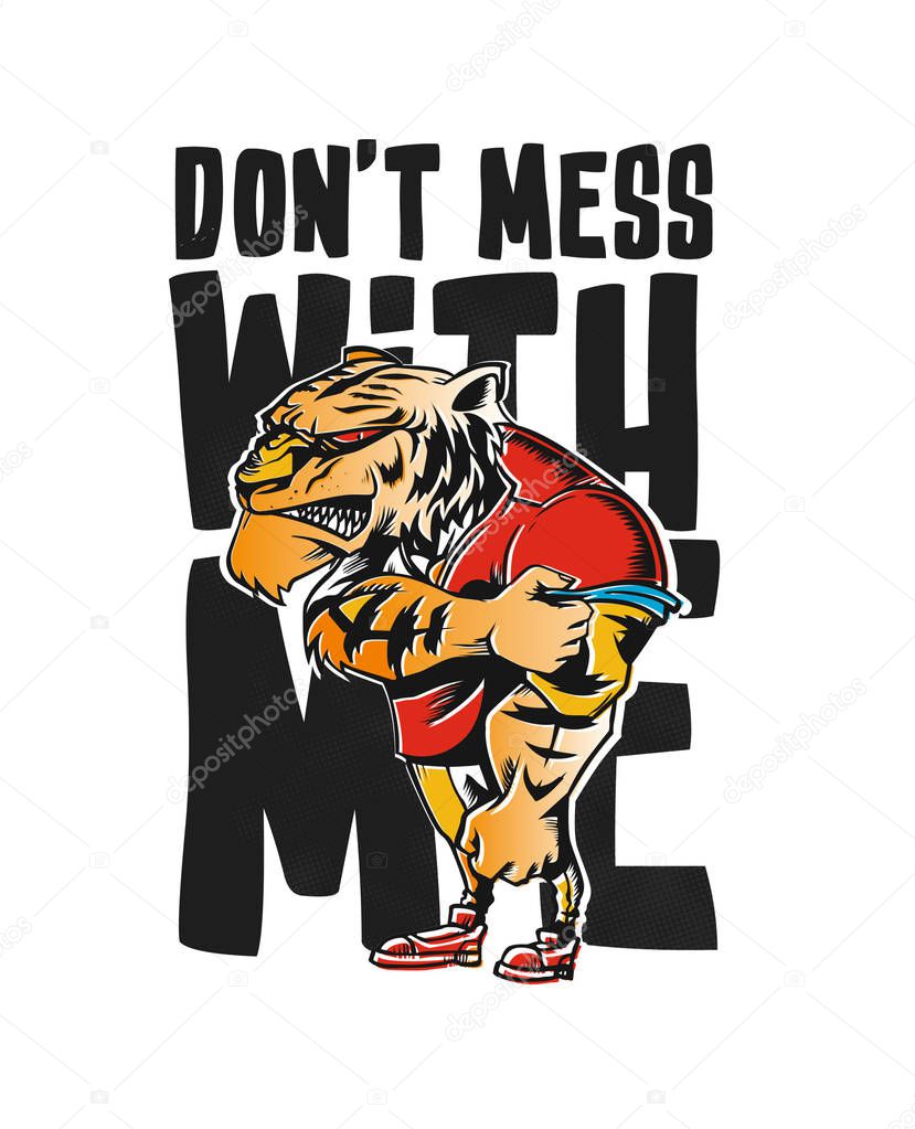 Don't Mess With Me- poster, Hand Drawn Sketch Vector illustration.