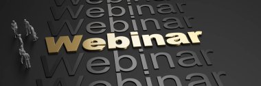 Webinar kelimesinin altın harflerle 3D yorumlanması iş adamlarının siyah arkaplanına karşı