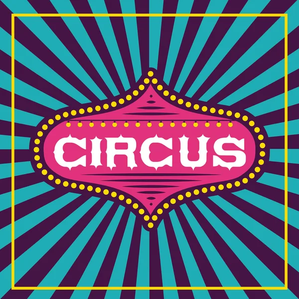 Circus szórakoztató tisztességes — Stock Vector