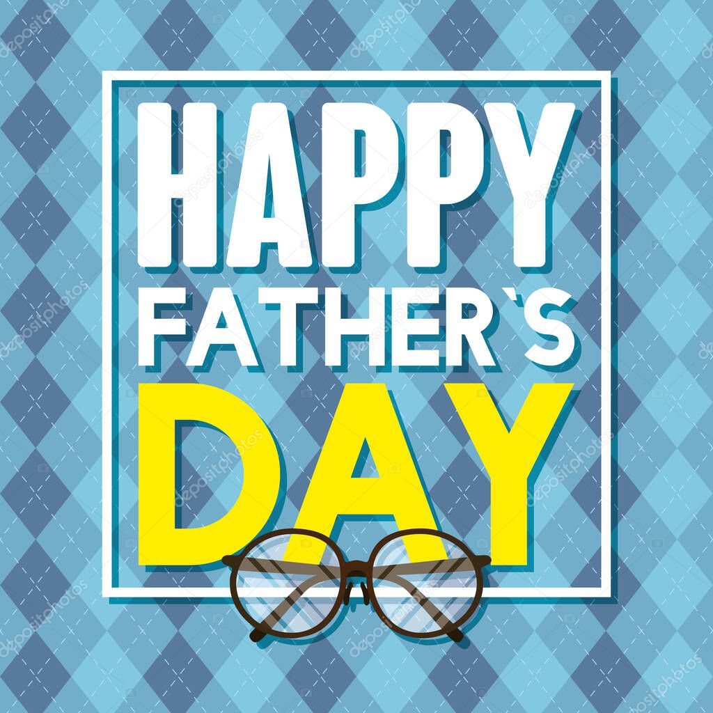 happy fathers day card with eyeglasses