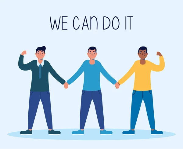 Group of interracial men we can do it message — Stock Vector